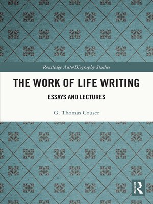 cover image of The Work of Life Writing